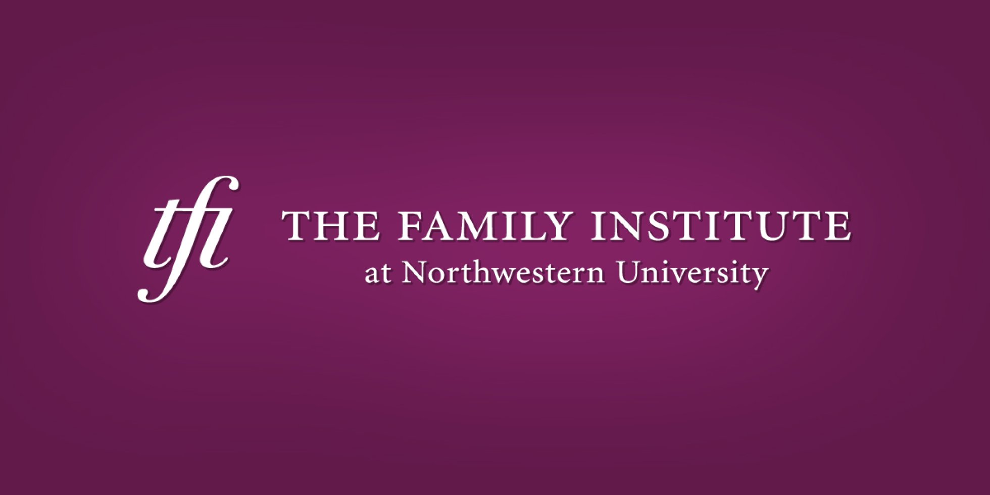 New Client Spotlight: The Family Institute @ Northwestern