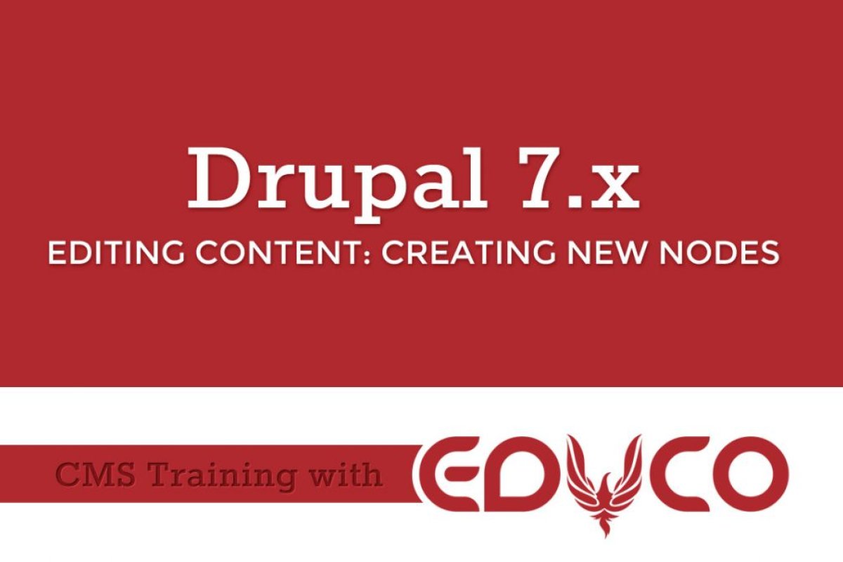 Drupal Tutorial - Creating Nodes