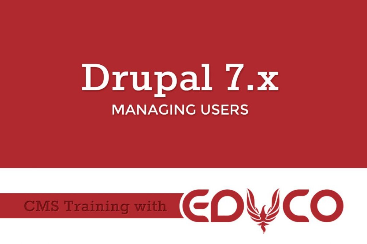 Drupal Tutorial - Managing Users